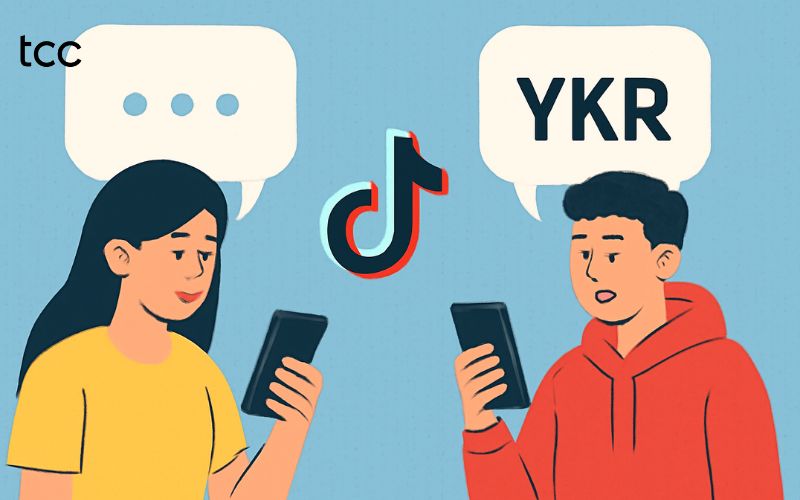 ykr la gì trên TikTok