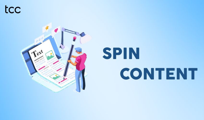 Spin Content là gì