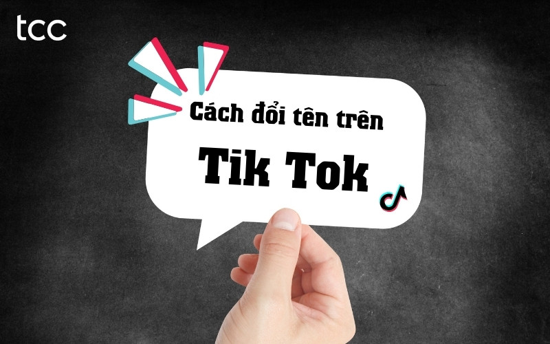 cách đổi tên trên tik tok