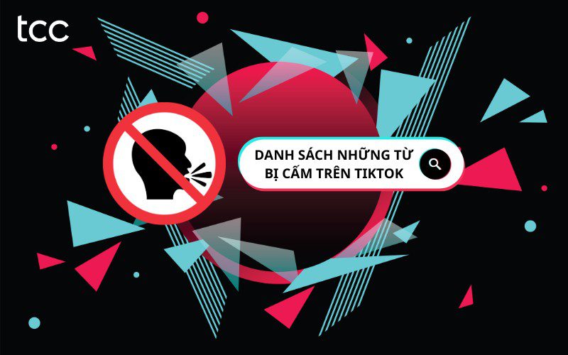 những từ bị cấm trên tiktok