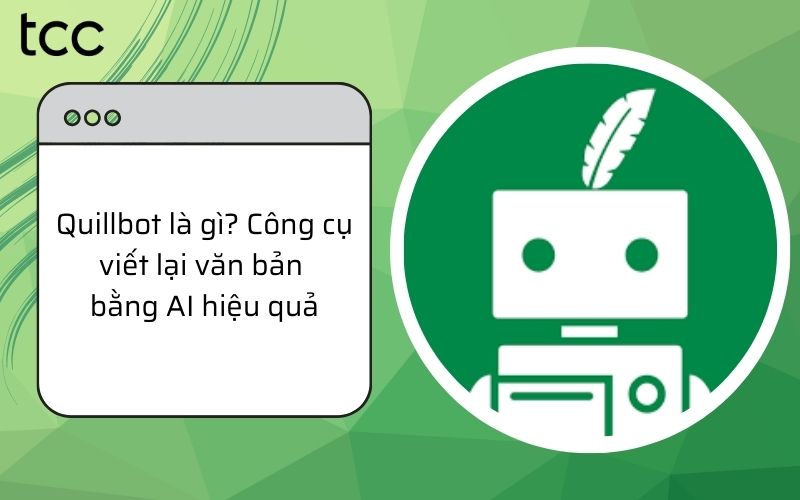 quillbot là gì