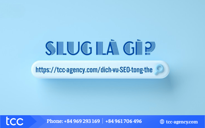 Slug là gì