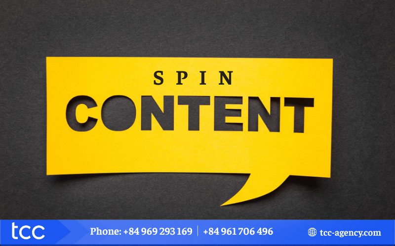 Spin Content là gì