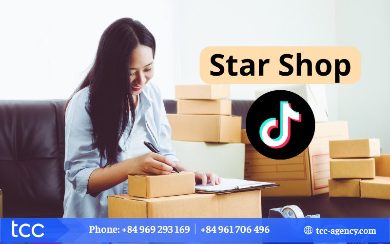 star shop trên tiktok là gì
