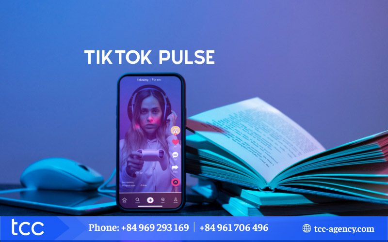 TikTok Pulse là gì