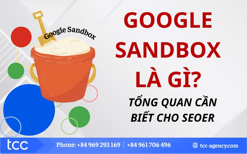 Google Sandbox là gì