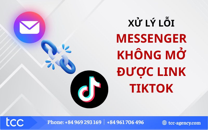 Messenger không mở được link TikTok