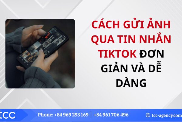 Cách gửi ảnh qua tin nhắn TikTok