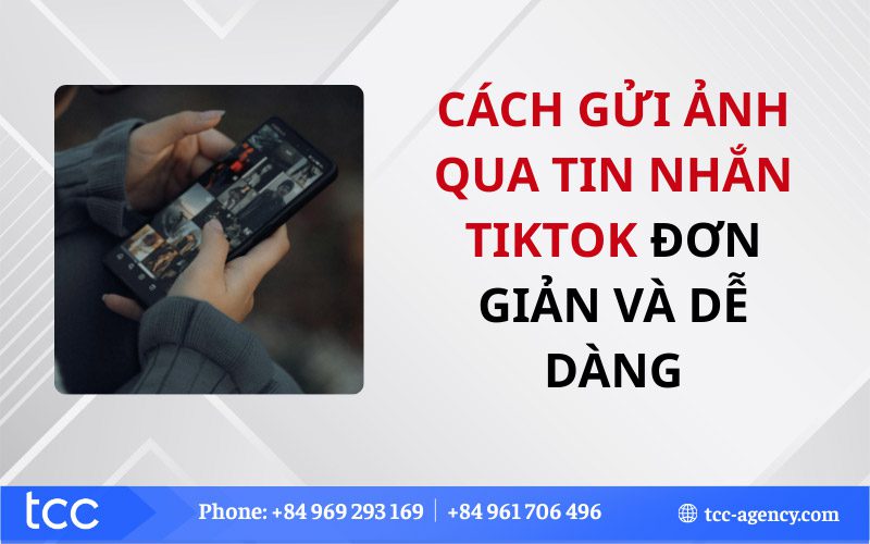 Cách gửi ảnh qua tin nhắn TikTok