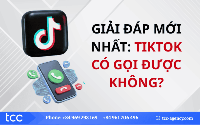 TikTok có gọi được không?