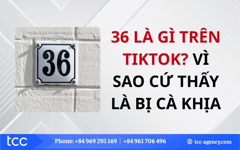 36 là gì trên TikTok