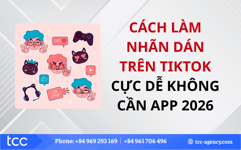 Cách làm nhãn dán trên TikTok