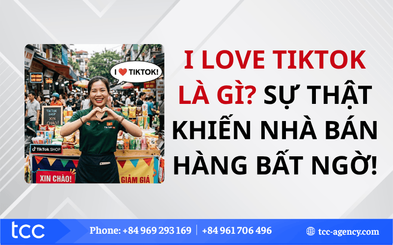 I Love TikTok là gì