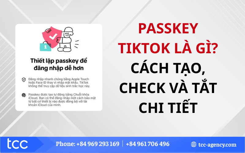Passkey TikTok là gì