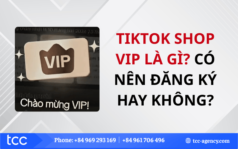 TikTok Shop VIP là gì