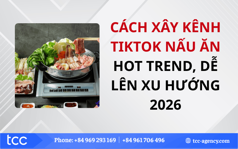 xây kênh tiktok nấu ăn