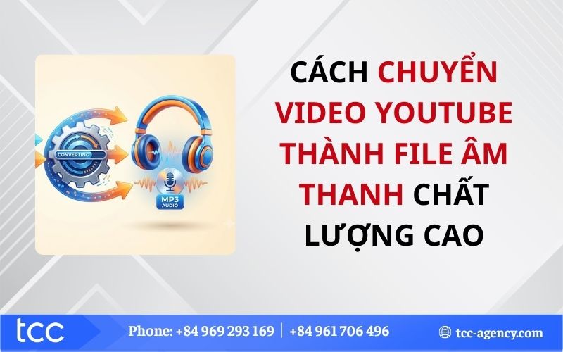chuyển video youtube thành file âm thanh